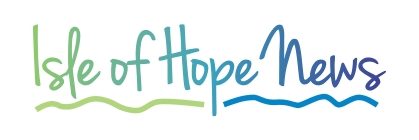 Isle of Hope News